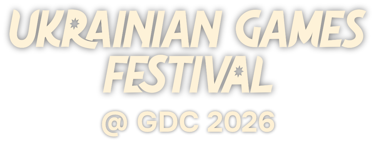 Ukrainian Games Festival @ GDC 2026
